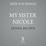 My Sister Nicole