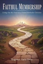 Faithful Membership