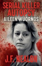 Serial Killer Autopsy