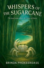 Whispers of the Sugarcane
