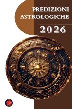 Predizioni Astrologiche 2026