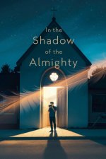 In the Shadow of the Almighty