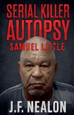 Serial Killer Autopsy