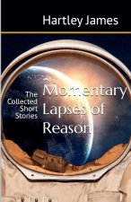 Momentary Lapses of Reason