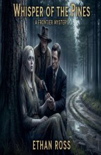 Whisper Of The Pines