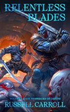 Relentless Blades