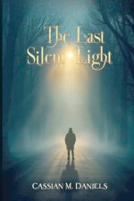 The Last Silent Light