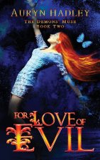 For Love of Evil