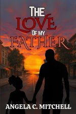 The Love Of My Father