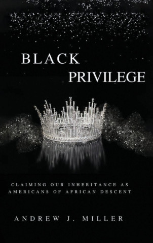 BLACK PRIVILEGE