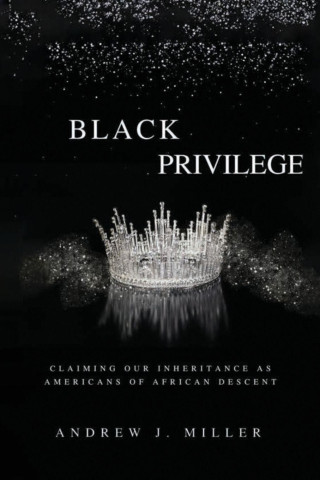 BLACK PRIVILEGE