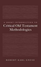 A Short Introduction to Critical Old Testament Methodologies
