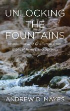 Unlocking the Fountains