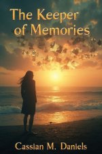 The Keeper of Memories