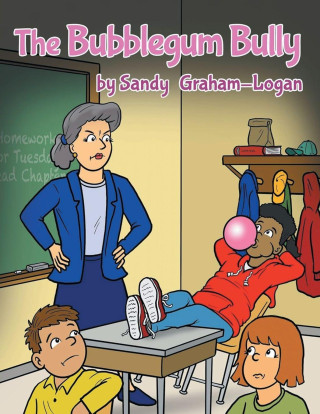 The Bubblegum Bully