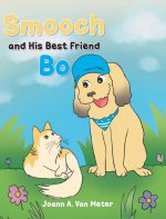 Smooch and His Best Friend Bo