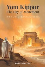 Yom Kippur - The Day of Atonement