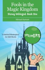 Fools in the Magic Kingdom