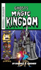 Ghosts in the Magic Kingdom