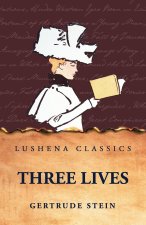 Three Lives