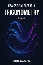 New Original Graphs in Trigonometry