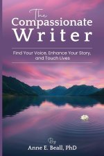 The Compassionate Writer