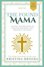 The Found Mama