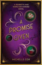 A Promise Given
