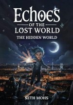 Echoes of the Lost World