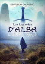 Les légendes d'Alba : L'infini voyage