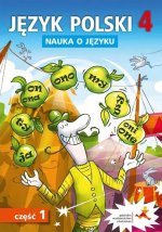 Nauka o języku. Język polski. Ćwiczenia klasa 4 część 1. Wydanie 2025