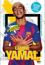 Lamine Yamal. Złota nadzieja futbolu. Wydarzyło się naprawdę. Tom 15