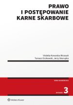 Prawo i postępowanie karne skarbowe. Testy online. Seria Akademicka. Prawo