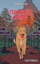 Tshornobõli koerad