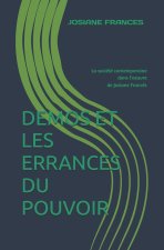 DEMOS ET LES ERRANCES DU POUVOIR