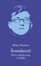 Šostakovič - Život zakódovaný v hudbě