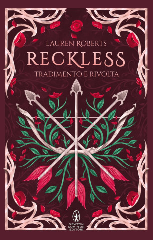 Reckless. Tradimento e rivolta. Limited edition