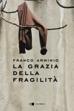 grazia della fragilità
