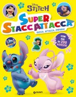 Stitch. Superstaccattacca. Gioca, attacca, impara. Con adesivi