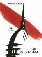 Haiku sotto la Mole