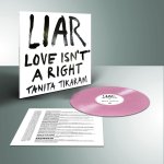 Tikaram, Tanita:  Liar (Love Isn'T A Right)