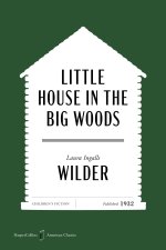 LITTLE HOUSE IN THE BIG WOODS