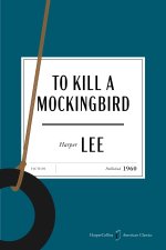 TO KILL A MOCKINGBIRD