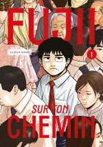 FUJII SUR TON CHEMIN VOL.1
