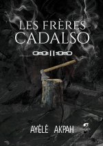 Les frères Cadalso - Tome 2