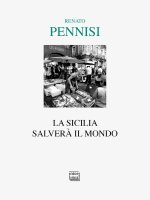 Sicilia salverà il mondo