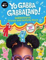 YO GABBA GABBALAND