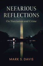 Nefarious Reflections