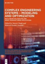 Complex Engineering Systems - Modeling and Optimization