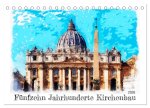 Fünfzehn Jahrhunderte Kirchenbau (Tischkalender 2026 DIN A5 quer), CALVENDO Monatskalender